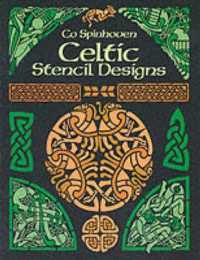 Celtic Stencil Designs : Pictorial Archive (Dover Pictorial Archive)