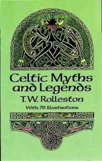 Celtic Myths and Legends (Celtic, Irish)