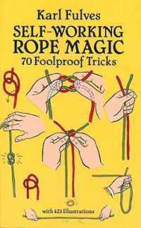 Self-Working Rope Magic (Dover Magic Books)