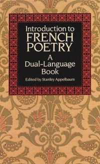 Introduction to French Poetry : A Dual-Language Book (Dover Dual Language French)