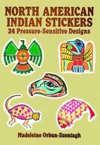 North American Indian Stickers : 24 Pressure-sensitive Designs (Dover Stickers) -- Paperback / softback