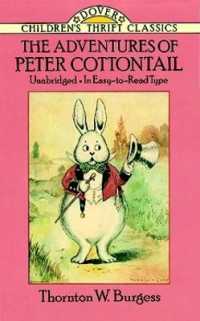 The Adventures of Peter Cottontail (Children's Thrift Classics)