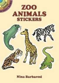 Zoo Animals Stickers : Dover Little Activity Books (Dover Little Activity Books Stickers)