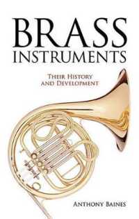 Brass Instruments - Their History and Development -- Book （New ed）