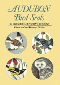 Audubon Bird Seals : 24 Pressure-Sensitive Designs (Dover Stickers)