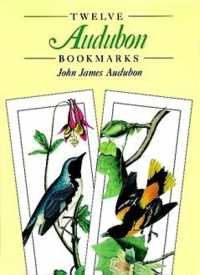 Twelve Audubon Bookmarks Format: Paperback