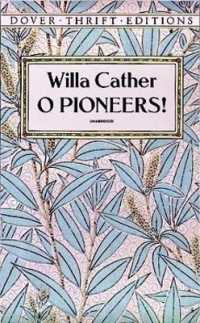 O Pioneers! (Thrift Editions)