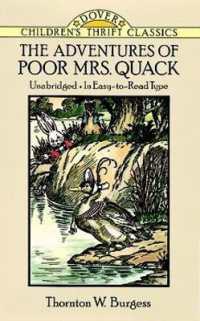 The Adventures of Poor Mrs. Quack (Children's Thrift Classics)