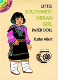 Little Southwest Indian Girl Paper Doll (Dover Little Activity Books)