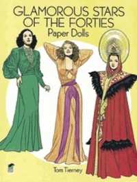 Glamorous Stars of the Forties Paper Dolls (Dover Celebrity Paper Dolls)