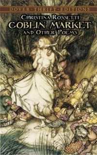 Goblin Market and Other Poems (Thrift Editions)