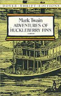 Adventures of Huckleberry Finn (Thrift Editions)
