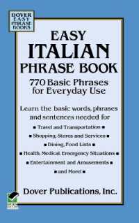 Easy Italian Phrase Book : Over 750 Basic Phrases for Everyday Use (Dover Language Guides Italian)