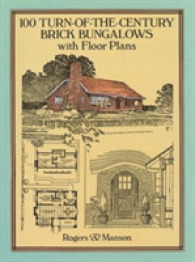100 Turn-Of-The-Century Brick Bungalows with Floor Plans (Dover Architecture")