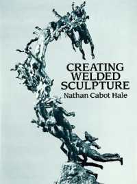 Creating Welded Sculpture (Dover Art Instruction)