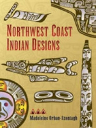 Northwest Coast Indian Designs (Dover Pictorial Archive) -- Paperback / softback