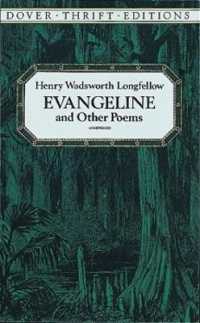 Evangeline and Other Poems (Thrift Editions)