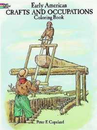 Early American Crafts and Trade Coloring Book (Dover History Coloring Book)