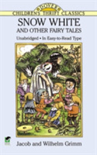 Snow White and Other Fairy Tales (Dover Children's Thrift Classics)