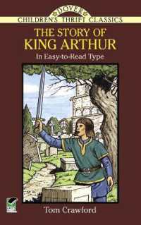 The Story of King Arthur (Children's Thrift Classics)