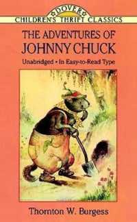 The Adventures of Johnny Chuck (Children's Thrift Classics)