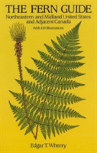 The Fern Guide: Northeastern and Midland United States and Adjacent Canada