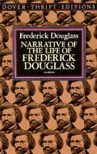 Narrative of the Life of Frederick Douglass Format: Paperback