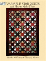 Variable Star Quilts and How to Make Them (Dover Quilting)