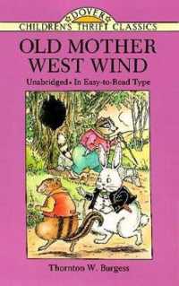 Old Mother West Wind (Children's Thrift Classics)