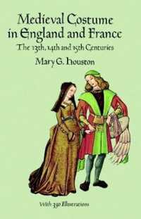 Medieval Costume in England and France : The 13th, 14th and 15th Centuries (Dover Fashion and Costumes)