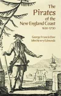The Pirates of the New England Coast, 1630-1730 (Dover Maritime)