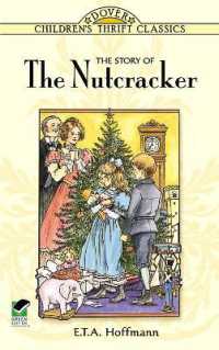 The Story of the Nutcracker (Children's Thrift Classics)