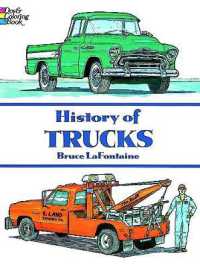 History of Trucks (Dover History Coloring Book)