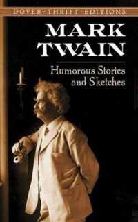 Humorous Stories and Sketches (Thrift Editions) （Dover）