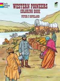 Western Pioneers Coloring Book (Dover History Coloring Book)