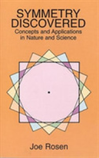 Symmetry Discovered: Concepts and Applications in Nature and Science （Revised ed.）