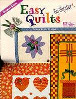 Easy Quilts...By Jupiter!