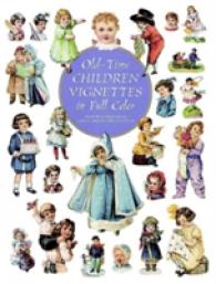 Old-Time Children Vignettes in Full Color (Pictorial Archive Series)