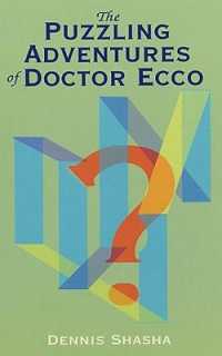 The Puzzling Adventures of Dr.Ecco (Dover Recreational Math)