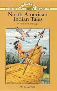 North American Indian Tales (Children's Thrift Classics)