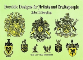 Heraldic Designs for Artists and Craftspeople (Dover Pictorial Archive)