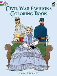 Civil War Fashions Coloring Book (Dover Fashion Coloring Book)