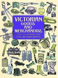 Victorian Goods and Merchandise (Dover Pictorial Archive)