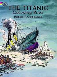 Titanic Coloring Book (Dover History Coloring Book)