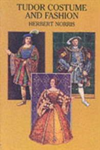 Tudor Costume and Fashion (Dover Fashion and Costumes) （Revised ed.）