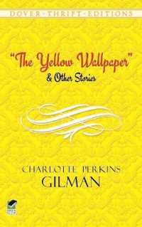 The Yellow Wallpaper (Thrift Editions)