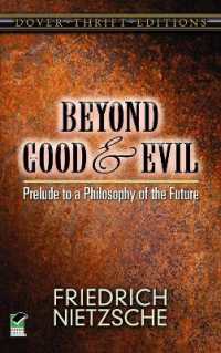 Beyond Good and Evil : Prelude to a Philosophy of the Future (Dover Thrift Editions)