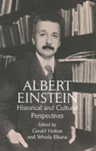 Albert Einstein : Historical and Cultural Perspectives : the Centennial Symposium in Jerusalem