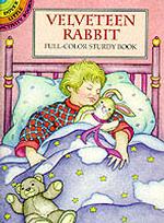 Velveteen Rabbit (Dover Little Activity Books)