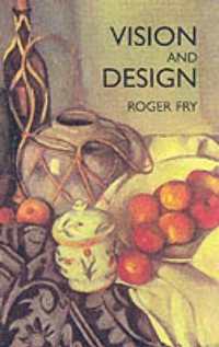 Vision and Design (Dover Fine Art， History of Art)